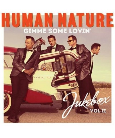 Human Nature GIMME SOME LOVIN JUKEBOX VOL 2 CD $6.29 CD