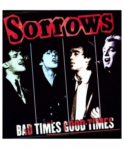 Sorrows Bad Times Good Times Vinyl Record $7.65 Vinyl