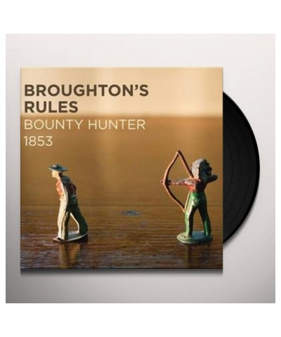 Broughton's Rules BOUNTY HUNTER Vinyl Record $10.78 Vinyl