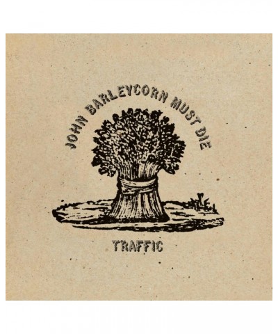 Traffic John Barleycorn Must Die (LP) Vinyl Record $7.20 Vinyl