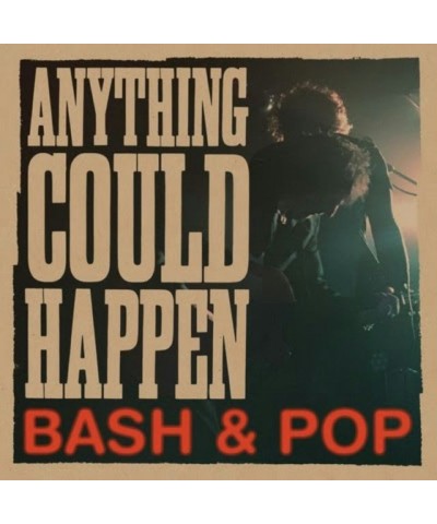 Bash & Pop Anything Could Happen Vinyl Record $10.53 Vinyl