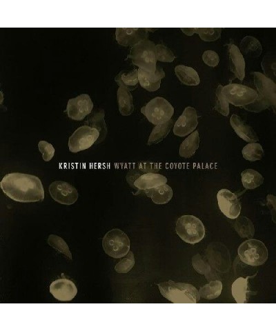 Kristin Hersh Wyatt At The Coyote Palace Vinyl Record $15.92 Vinyl